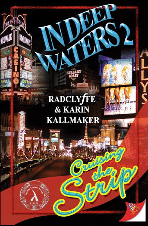 Cover, In Deep Waters 2 Cruising the Strip by Radclyffe and Karin Kallmaker