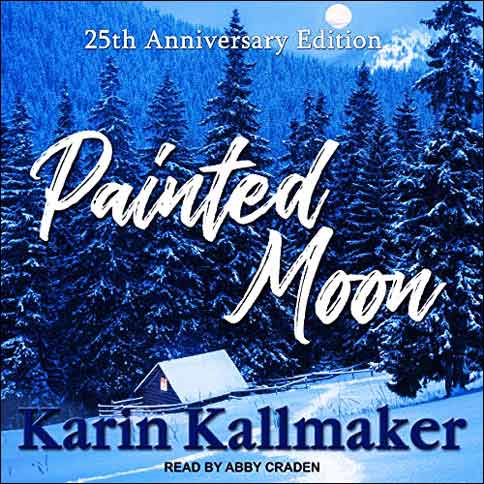 Cover Painted Moon 25th Anniversary by Karin Kallmaker