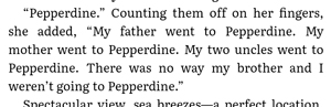 Text block from Simply the Best by Karin Kallmaker "My father went to Pepperdine. My mother went to Pepperdine. My two uncles went to Pepperdine. There was no way my brother and I weren't going to Pepperdine."